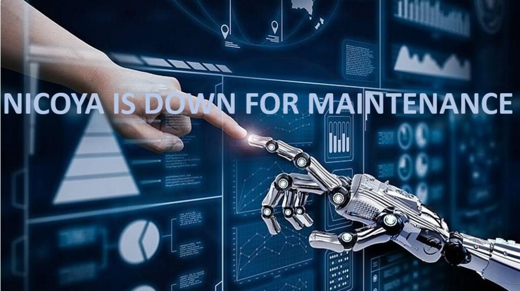 NICOYA-IS-DOWN-FOR-MAINTENANCE